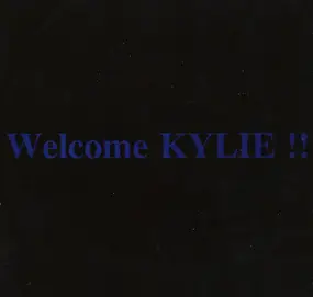 Kylie Minogue - Welcome Kylie !!!