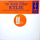 12inch Vinyl Single - Kylie Minogue - In Your Eyes (Tripoli Trax Remixes)