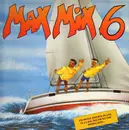 LP - Kylie Minogue, Kurtis Blow, Mel & Kim, B.B. & Q. Band - Max Mix 6