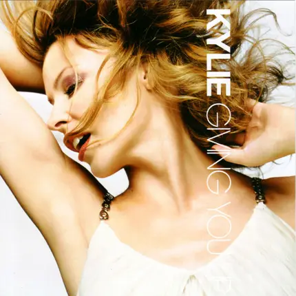 Kylie Minogue - Giving You Up