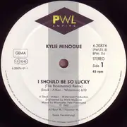 12inch Vinyl Single - Kylie Minogue - I Should Be So Lucky (The Bicentennial 200 Remix)