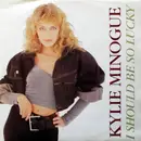 12inch Vinyl Single - Kylie Minogue - I Should Be So Lucky