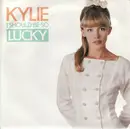 7inch Vinyl Single - Kylie Minogue - I Should Be So Lucky