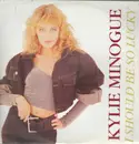 12inch Vinyl Single - Kylie Minogue - I Should Be So Lucky
