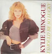 Kylie Minogue - I Should Be So Lucky