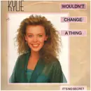12inch Vinyl Single - Kylie Minogue - Wouldn't Change A Thing
