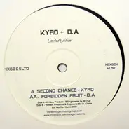 Kyro / D.A - Second Chance / Forbidden Fruit