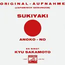 7inch Vinyl Single - Kyu Sakamoto - Sukiyaki / Anoko-No