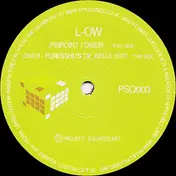 L-Ow - Pinpoint / Diver / Diver (Furesshu's Die Welle Edit)