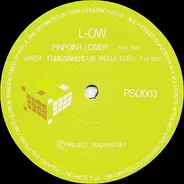 L-OW - Pinpoint / Diver / Diver (Furesshu's Die Welle Edit)