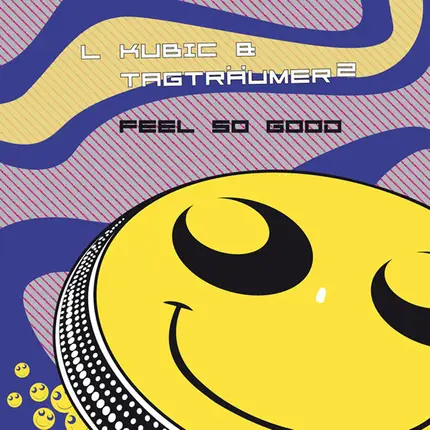 I Kubic & Tagtraeumer - FEEL SO GOOD-SWAYZAK RMX