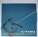 12'' - L-Vira - Out Of Your Mind (Part 02)