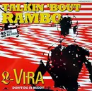 12inch Vinyl Single - L-Vira - Talkin 'Bout Rambo