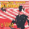 7'' - L-Vira - Talkin 'Bout Rambo