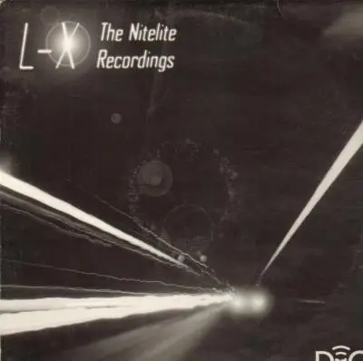 L-X - The Nitelite Recordings