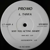Latanya - Why You Acting Shady (M. Doc Remix)