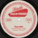 7inch Vinyl Single - L. Unger , Orchester Eryk Sowa , Sinfonieorchester Hans Raddè Ltg.: Hans Raddè - Sugar-Baby / Damen Souvenir Polka - No cover