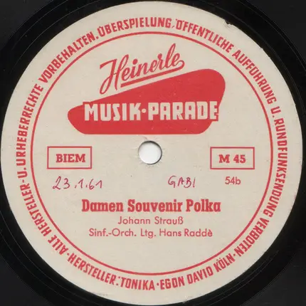 L. Unger , Orchester Eryk Sowa , Sinfonieorchester Hans Raddè Ltg.: Hans Raddè - Sugar-Baby / Damen Souvenir Polka