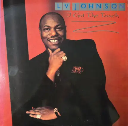 L. V. Johnson - I Got The Touch