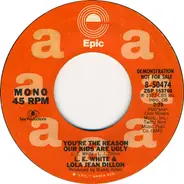 L. E. White & Lola Jean Dillon - You're The Reason Our Kids Are Ugly