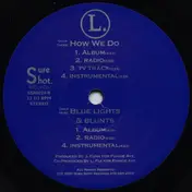 L. - How We Do / Blue Lights & Blunts