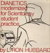 L. Ron Hubbard - Dianetics Modernized for Scientology Student Practice