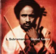 CD - L. Subramaniam - Global Fusion