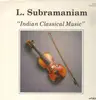 LP - L. Subramaniam - Indian Classical Music