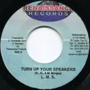 7inch Vinyl Single - L.M.S - Turn Up Your Speakers