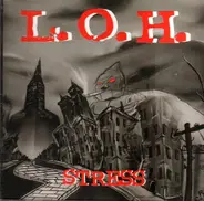 L.O.H. - Stress