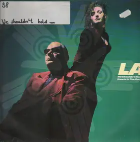 L.A. Mix - We Shouldn't Hold Hands In The Dark