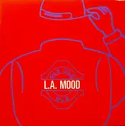 L.A. Mood
