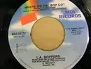 7inch Vinyl Single - L.A. Boppers - Well Deserved Rest / Where Do The Bop Go?