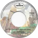 7inch Vinyl Single - L.A. Boppers - Is This The Best (Bop-Doo-Wah)