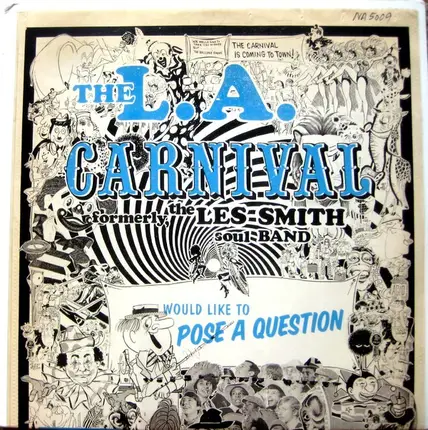 L.A. Carnival - Would Like to Pose a Question