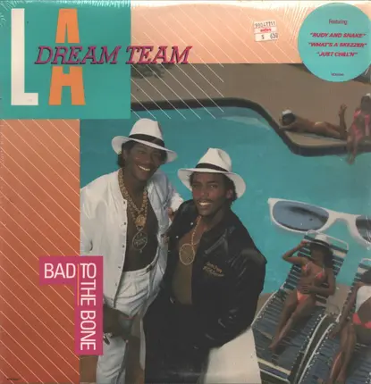 L.A. Dream Team - Bad to the Bone