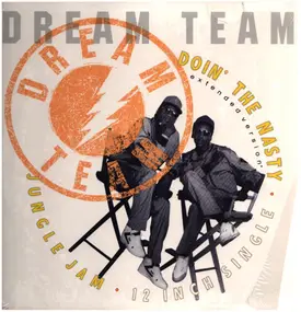 L.A. Dream Team - Doin' The Nasty