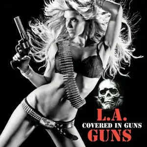 L.A. Guns - Covered in Guns