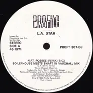 L.A. Star - N.P.T. Possee (Remix)