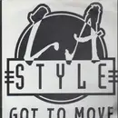 12inch Vinyl Single - L.A. Style - Got To Move