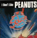 12inch Vinyl Single - L.A. Splash - I Don't Like Peanuts