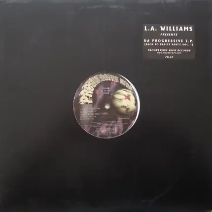 L.A. Williams - Da Progressive E.P. (Back To Basics Baby!! Vol.1)