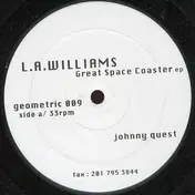 LA Williams - Great Space Coaster EP