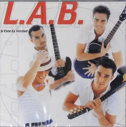 L.A.B. - Si Esto Es Verdad