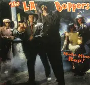 The L.A. Boppers - Make Mine Bop!