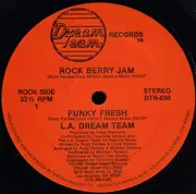 12'' - L.A. Dream Team - Rockberry Jam With Funky Fresh