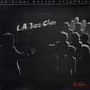 LP - L.A. Jazz Choir - Listen... - MFSL AUDIOPHILE HALF SPEED MASTER
