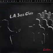 L.A. Jazz Choir - Listen...