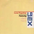 7'' - L.A. Mix Featuring Kevin Henry - Love Together