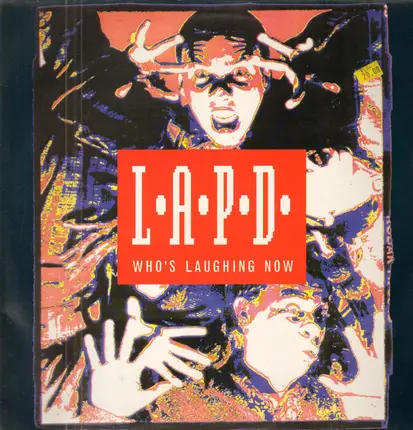 L.A.P.D. - Who's Laughing Now
